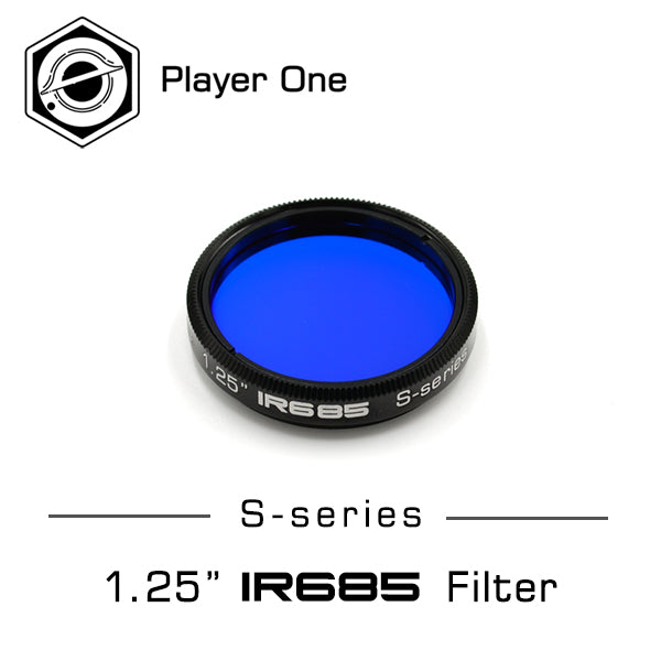 Player One - Filtre IR685nm IR-Pass S-Series 1.25"